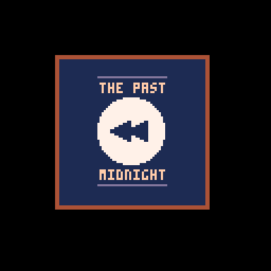 The Past Midnight
